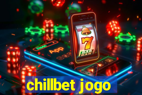 chillbet jogo